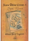 Kara Oklar Çetesi 1 - Büyük Macera (Ciltli)
