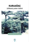 Karaağaç Oğrakların Tarihi