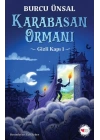 Karabasan Ormanı - Gizli Kapı 1