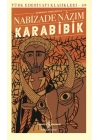 Karabibik - Türk Edebiyatı Klasikleri (Şömizli)