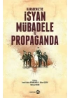 Karadenizde İsyan Mübadele ve Propaganda