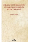 Karahanlı Türkçesinde Tasarlama Kiplerinin Kiplik İşlevleri