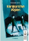 Karakuranın Düşleri