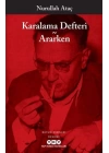 Karalama Defteri - Ararken
