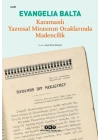 Karamanlı Yazınsal Mirasının Ocaklarında Madencilik