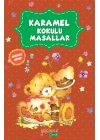 Karamel Kokulu Masallar
