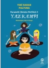 Karamelli Çikolata Dörtlüsü 2 - Yaz Kampı