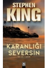 Karanlığı Seversin