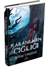 Karanlığın Çığlığı (Ciltli)