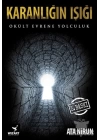 Karanlığın Işığı Okült Evrene Yolculuk