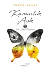 Karanlık Aşk 2 - Her Şeye Rağmen