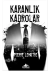 Karanlık Kadrolar