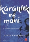 Karanlık ve Mavi