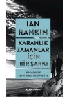 Karanlık Zamanlar İçin Bir Şarkı