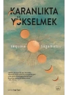 Karanlıkta Yükselmek