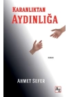 Karanlıktan Aydınlığa