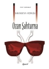 Karanlıktan Aydınlığa Ozan Şahturna