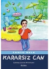 Kararsız Can