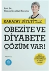 Karatay Diyetiyle Obezite ve Diyabete Çözüm Var!