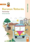 Karavan Yollarda - Gaziantep