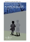 Kardeşler - Modern Klasikler Dizisi (Ciltli)