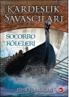 Kardeşlik Savaşçıları 4 - Socorro Köleleri