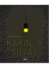 Karınca Yuvası