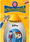 Karışık Kuruşuk İşler - Bölme Öyküsü / Profesör Pi İle Matematik