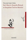Karl MarxIn Sosyalist İktisadı Ve Sosyalizm Üzerine Metinler