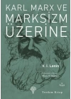Karl Marx ve Marksizm Üzerine