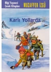 Karlı Yollarda