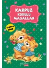 Karpuz Kokulu Masallar