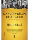 Karşıdevrimin Kısa Tarihi - 100 Yıllık Hesaplaşma