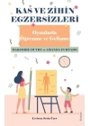 Kas ve Zihin Egzersizleri