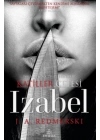 Katiller Çetesi - Izabel