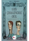 Kaya Çıkmazındaki Okul - Bolbadim Günlükleri 1
