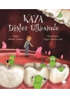 Kaya Dişler Ülkesinde