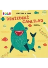Kaydır&Gör Kitaplar-Denizdeki Canlılar