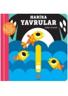 Kaydır ve Gülümse Harika Yavrular