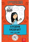 Kaygıdan Kaçılır Mı? - Çocuklar İçin Felsefe