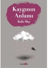 Kaygının Anlamı