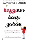 Kaygının Karşı Yakası