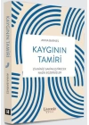 Kaygının Tamiri
