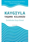 Kaygıyla Yaşama Kılavuzu