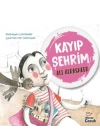 Kayıp Şehrim
