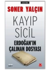 Kayıp Sicil Erdoğanın Çalınan Dosyası