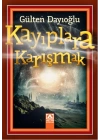 Kayıplara Karışmak