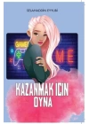 Kazanmak İçin Oyna