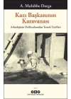 Kazı Başkanının Karavanası