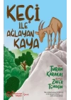 Keçi İle Ağlayan Kaya